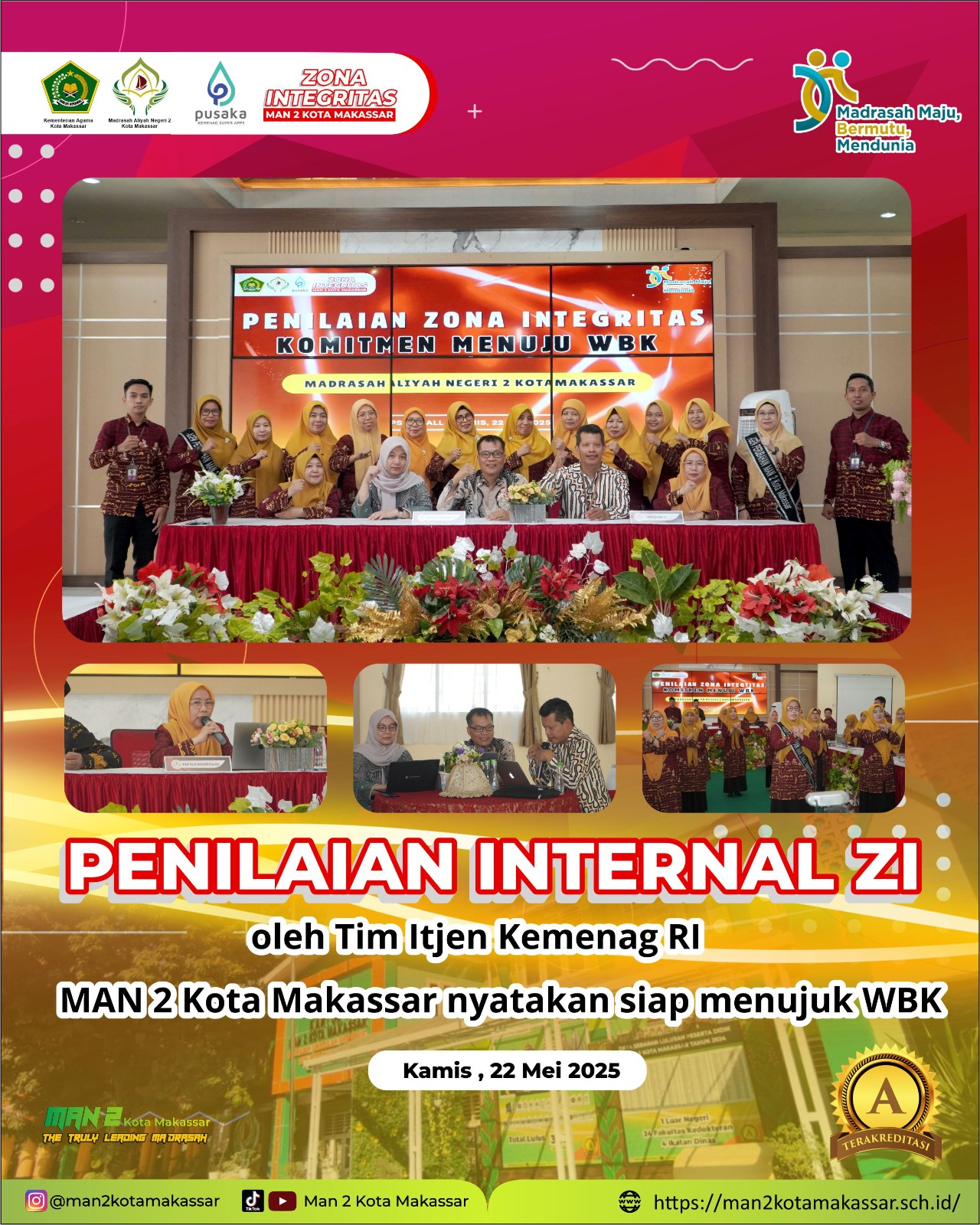 MAN 2 Kota Makassar Siap Wujudkan ZI Menuju Menuju WBK 2025