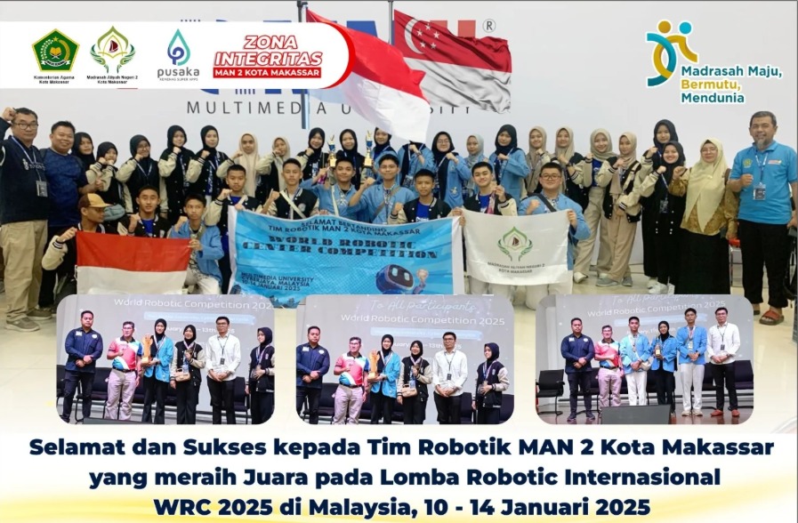 Tim Robotik MAN 2 Kota Makassar Borong Prestasi di World Robotic Center Competition 2025 Malaysia